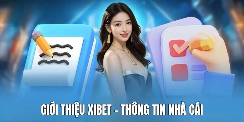 Giới thiệu nhà cái Xibet